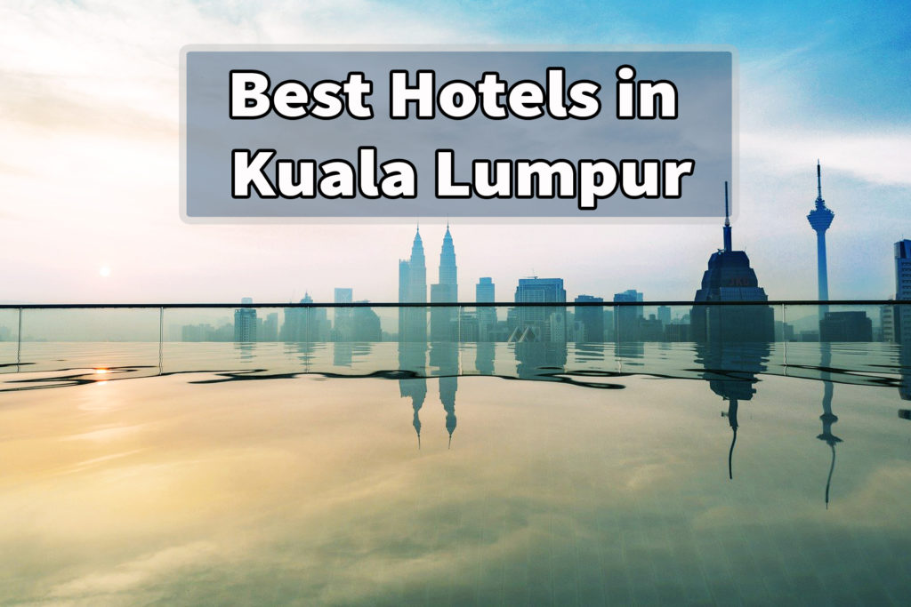 hotels in Kuala Lumpur